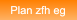 Plan zfh eg Plan zfh eg